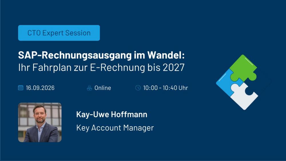 SAP-Rechnungsausgang im Wandel: Ihr Fahrplan zur E-Rechnung bis 2027 (Webinar | Online)