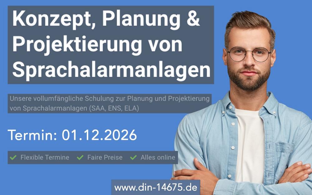 Konzept, Planung & Projektierung von Sprachalarmanlagen (Schulung | Online)
